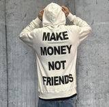 FELPA CON CAPPUCCIO + STAMPA - MAKE MONEY NOT FRIENDS - *ART. MU3004 - COL. PANNA